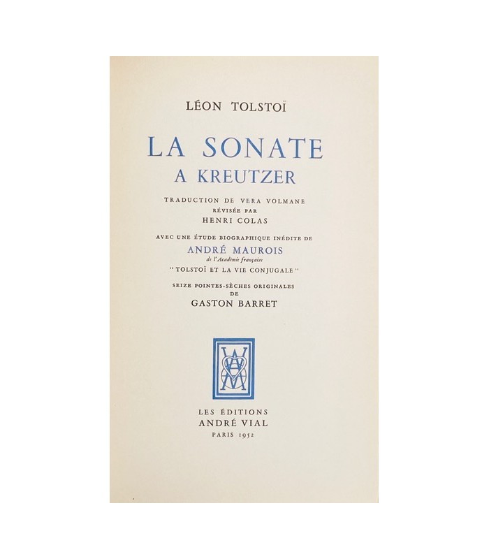 TOLSTOI (Comte Léon). La Sonate à Kreutzer. - Le Bonheur conjugal. Pointes sèches originales in texte de Gaston Barret.