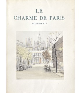 PILON (Edmond). Le Charme de Paris. Monuments. Illustrations en couleurs de Charles Samson.