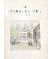 PILON (Edmond). Le Charme de Paris. Monuments. Illustrations en couleurs de Charles Samson.