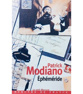 MODIANO (Patrick). Ephéméride. Edition originale de cette seconde version d'Ephéméride.
