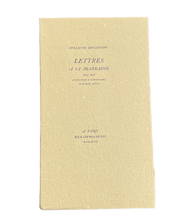 APOLLINAIRE (Guillaume). Lettres à sa marraine 1915-1918. Introduction et notes de Marcel Adéma. Edition originale.