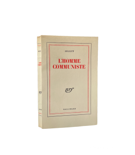 ARAGON (Louis). L'Homme communiste. Edition originale.
