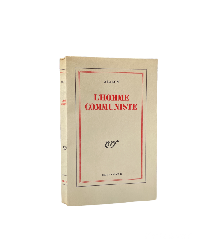ARAGON (Louis). L'Homme communiste. Edition originale. Un des 50 premiers exemplaires numérotés sur vélin.