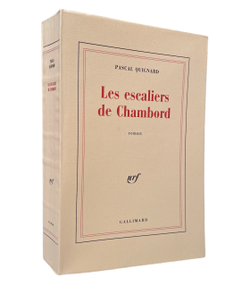 QUIGNARD (Pascal). Les Escaliers de Chambord. Edition originale.