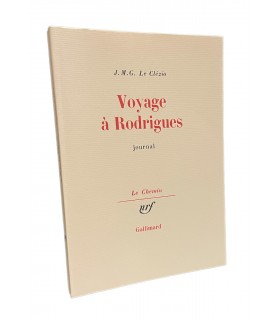 LE CLEZIO (J. M. G. ). Voyage à Rodrigues. Journal. Edition originale de ce carnet de voyage.