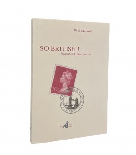 MORAND (Paul). So british ! Présentation d'Olivier Aubertin. Edition originale.
