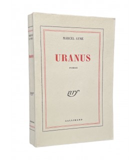 AYME (Marcel). Uranus. Roman. Edition originale.  Exemplaire numéroté sur vélin pur fil.