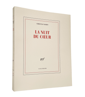 BOBIN (Christian). La Nuit du cœur. Edition originale. Exemplaire numéroté sur vélin Rivoli.