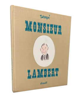 SEMPÉ (Jean-Jacques). Monsieur Lambert. Edition originale. Exemplaire portant un envoi autographe.