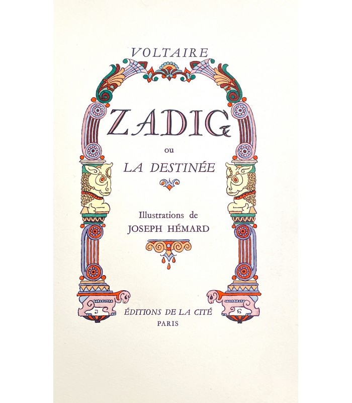VOLTAIRE. Zadig ou la Destinée. Illustrations de Joseph Hémard.