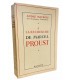 MAUROIS (André). A la recherche de Marcel Proust avec de nombreux inédits. Edition originale