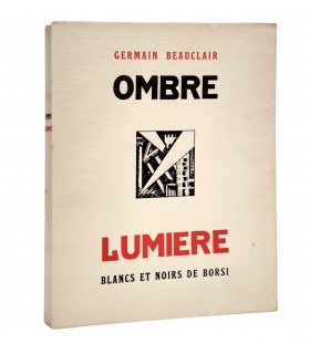 BEAUCLAIR (Germain). Ombre Lumière. Blancs et noirs dessinés par Manfredo Borsi.