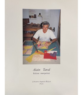 TARAL (Alain). Relieur marqueteur. Catalogue de l'exposition qui s'est tenue à la Librairie Blaizot en novembre 1998.