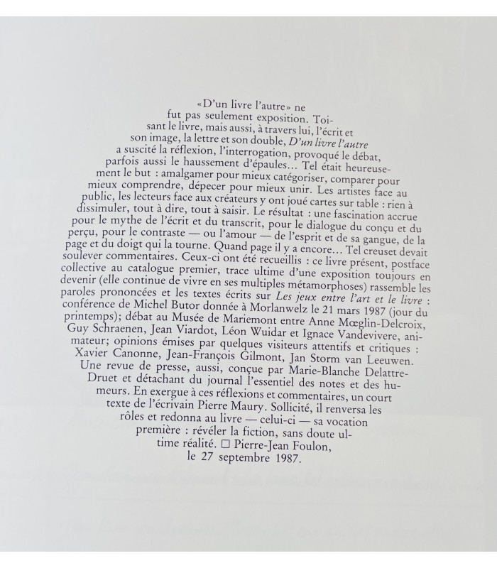 [BUTOR (Michel)]  L'Art et le Livre. Catalogue d'exposition L'Art et le Livre qui s'est ouverte au Musée de Mariemont en 1986.