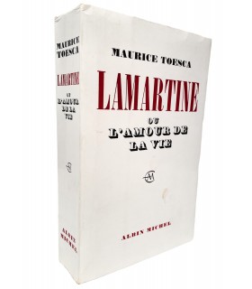 TOESCA (Maurice). Lamartine ou l'Amour de la vie. Edition originale. Exemplaire sur vélin, portant un envoi autographe signé.