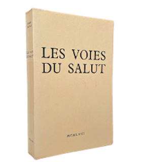 BOULLE (Pierre). Les Voies du salut. Edition originale. Un des 30 exemplaires numérotés sur pur fil du Marais.