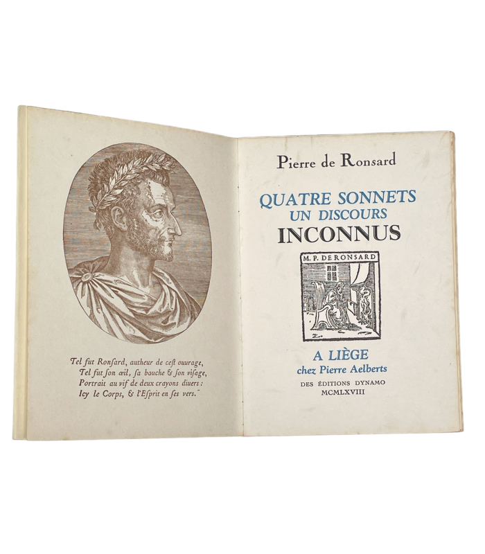 RONSARD (Pierre de). Quatre sonnets, un discours inconnus. Ornements typographiques gravés sur bois et de nombreux documents.