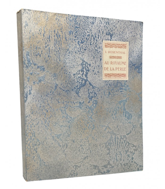 ROSENTHAL (Léonard). Au royaume de la perle. Illustrations d'Edmond Dulac. Tirage limité à 1.500 exemplaires sur simili-japon.