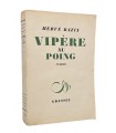 BAZIN (Hervé). Vipère au poing. Edition originale. Signature de l'auteur au bas de la justification de tirage.