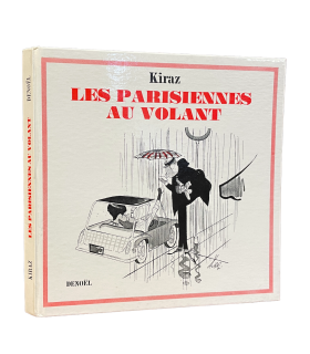 KIRAZ. Les Parisiennes au volant. Rare édition originale de ce recueil, le second de la série des Parisiennes.
