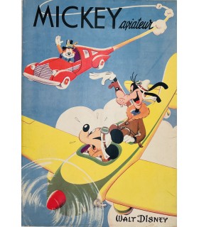 [ENFANTINA] WALT DISNEY. Mickey aviateur.