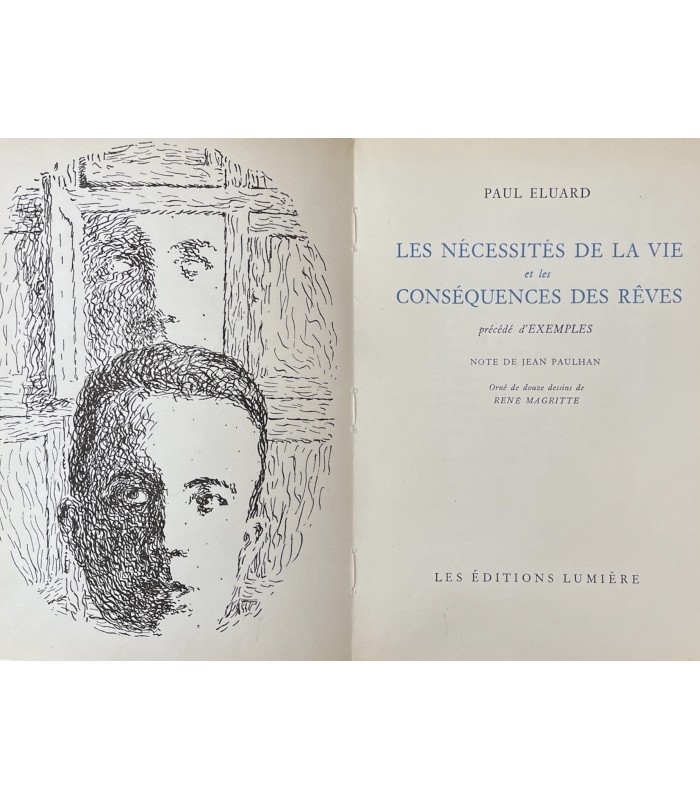 ELUARD (Paul). Les Nécessités de la vie et les conséquences des rêves précédé d'Exemples. Dessins de Magritte.