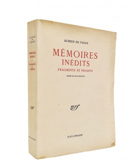 VIGNY (Alfred de). Mémoires inédits. Fragments et projets édités par Jean Sangnier.