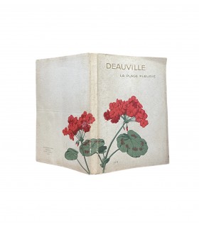 [DEAUVILLE] Deauville la plage fleurie. Guide touristique, publié en 1913 et illustré de nombreuses vignettes.