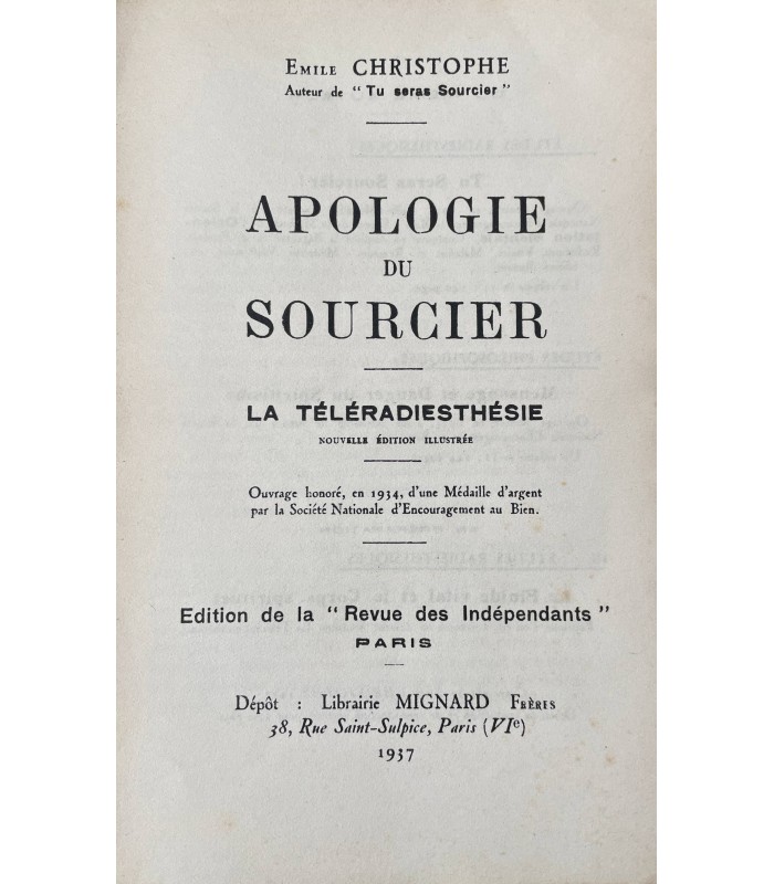 [RADIESTHESIE] CHRISTOPHE (Emile). Apologie du sourcier. La Téléradiesthésie.