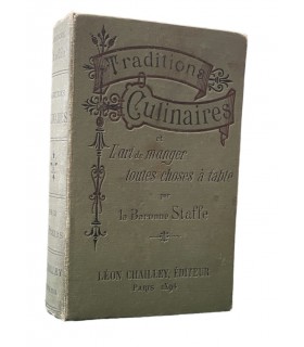 [GASTRONOMIE] STAFFE. Traditions culinaires et l'art de manger toutes choses à table.