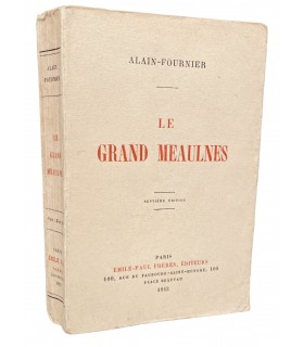 ALAIN-FOURNIER. Le Grand Meaulnes.