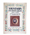 HELLE (André). Souvenirs d'un petit garçon 1871-1883 recueillis et annotés par André Hellé.