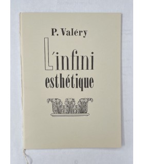 VALERY (Paul). L'Infini esthétique.