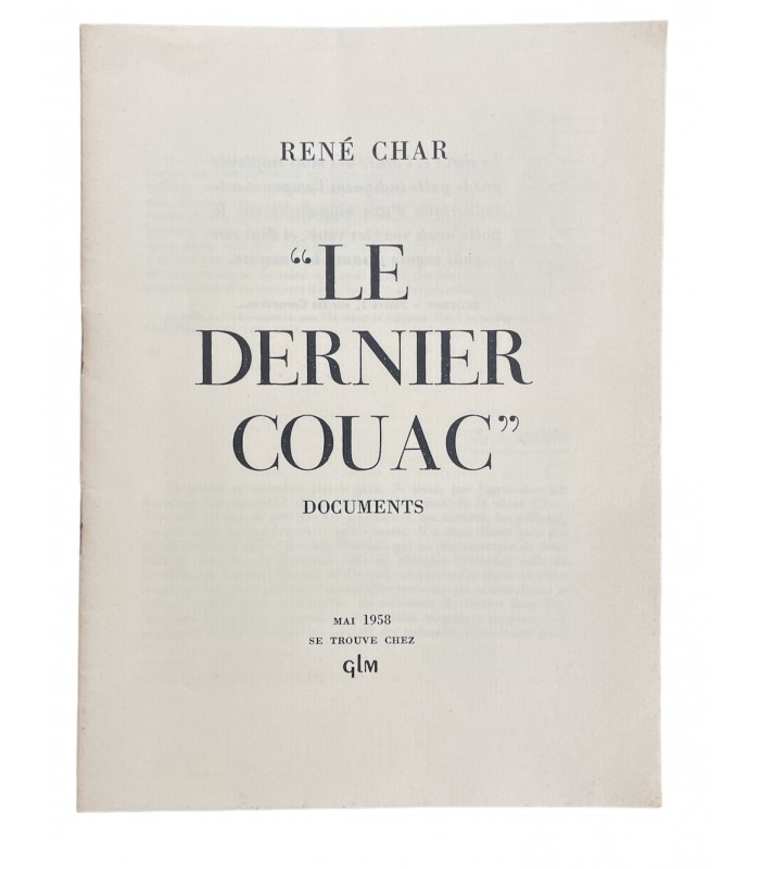 CHAR (René). Le Dernier Couac. Documents.