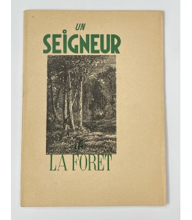 GERBERT (René). Un seigneur de la forêt. Edition originale. Bois gravés par Jusserat et Chevalier. Exemplaire sur vélin