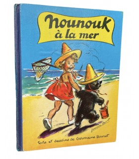 [ENFANTINA] BOURET (Germaine). Nounouk à la mer.