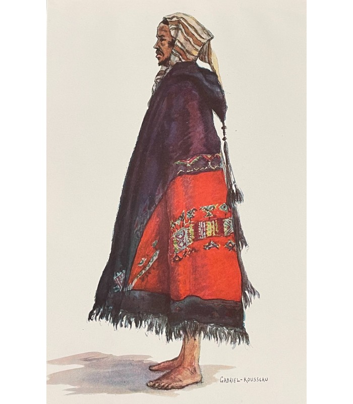 ROUSSEAU (Gabriel). Le Costume au Maroc.