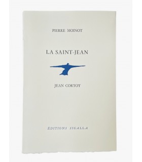 MOINOT (Pierre). La Saint-Jean. Jean Cortot.