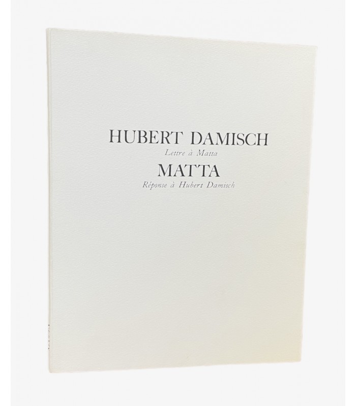 DAMISCH (Hubert). Lettre à Matta. Réponse de Matta à Hubert Damisch.