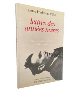 CELINE (Louis-Ferdinand). Lettres des années noires. 1938-1947.