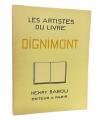 [DIGNIMONT (André)] WARNOD (André). Dignimont. Etude. Lettre-préface de Colette. Portrait par Charles Martin.