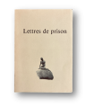 CELINE (Louis-Ferdinand). Lettres de prison, suivies d’un synopsis de ballet inédit.