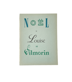 VILMORIN (Louise de). Noël.