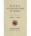 CENDRARS (Blaise). Noël aux quatre coins du monde. Edition originale, illustrée par Paul Baudier.