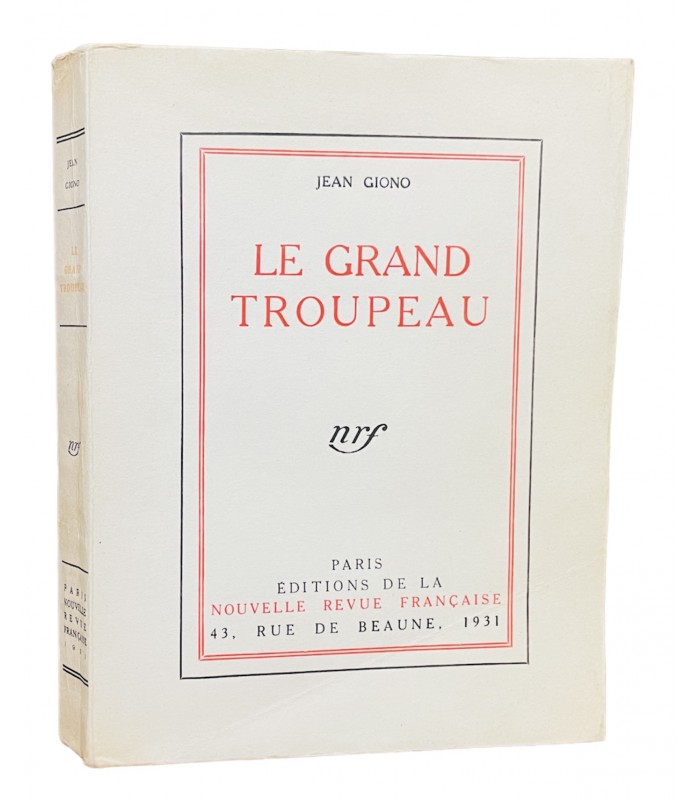 GIONO (Jean). Le Grand Troupeau.