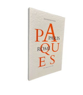 BLONDIN (Antoine). Pâques à Paris. Pâques à Rome. Edition originale.