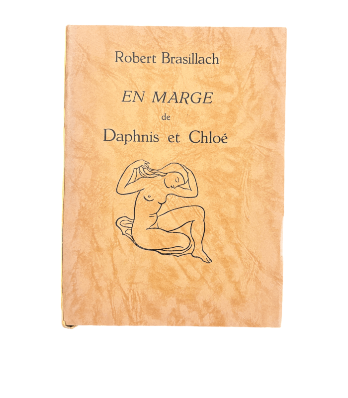 BRASILLACH (Robert). En marge de Daphnis et Chloé.