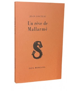 COCTEAU (Jean). Un rêve de Mallarmé. Dessins de l'auteur.