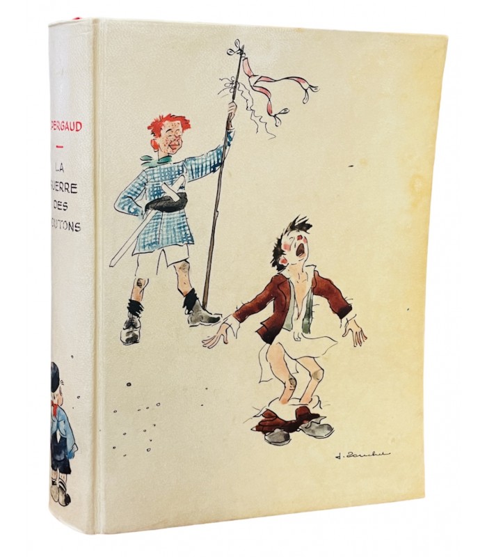 PERGAUD (Louis). La Guerre des boutons. Roman de ma 12e année. Illustrations de Jacques Touchet.