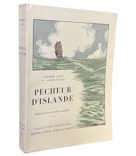 LOTI (Pierre). Pêcheur d'Islande. Illustrations de Daniel-Girard.